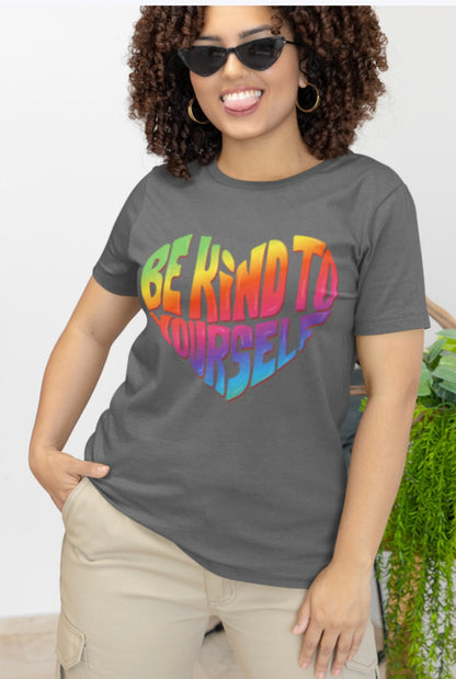 Be Kind To Yourself