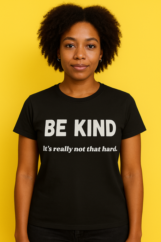 Be Kind