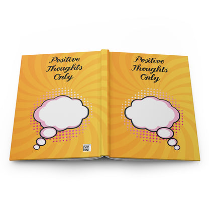 Positive Thoughts Only Hardcover Journal Matte